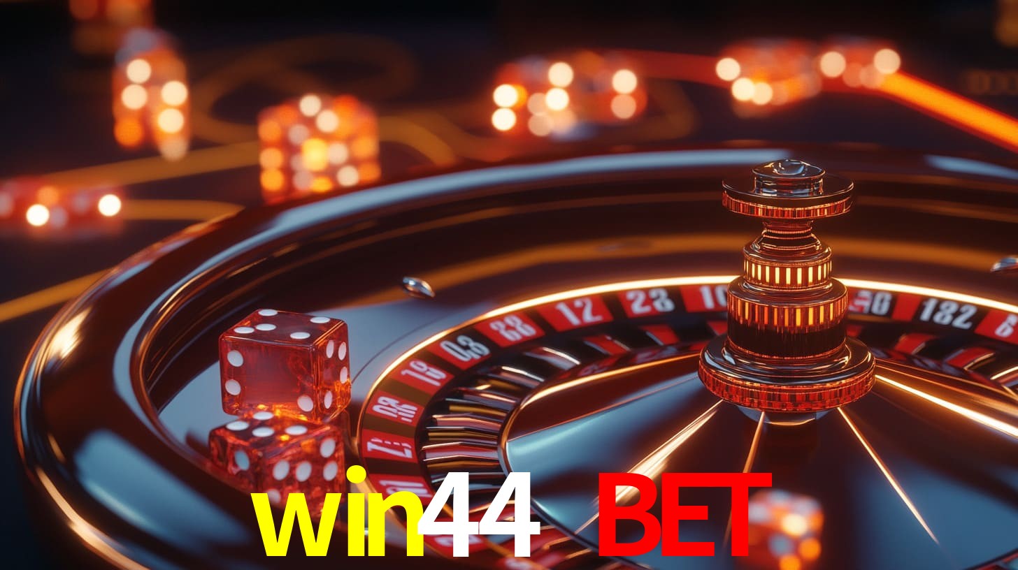 win44 bet