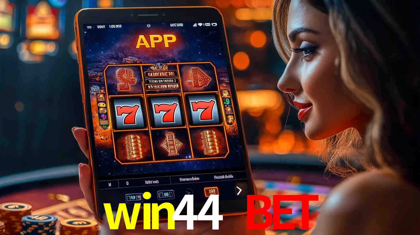 win44 bet: A Experiência de Casino com Jogos de Mesa ao Vivo